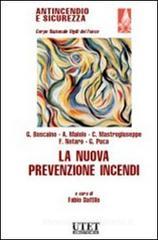 La nuova prevenzione incendi