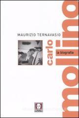 Carlo Mollino. La biografia Carlo Mollino. La biografia
