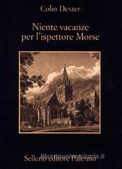Niente vacanze per l'ispettore Morse Niente vacanze per l'ispettore Morse
