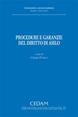 Procedure e garanzie del diritto d'asilo Procedure e garanzie del diritto d'asilo