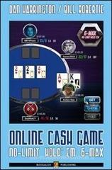 Online cash games. No-limit hold'em 6-max. Ediz. italiana Online cash games. No-limit hold'em 6-max. Ediz. italiana
