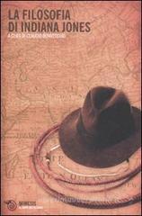 La filosofia di Indiana Jones La filosofia di Indiana Jones