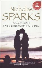 Ricordati di guardare la luna Ricordati di guardare la luna
