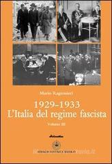 1929-1933. L'Italia del regime fascista 1929-1933. L'Italia del regime fascista