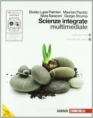 Scienze integrate. Vol. A-B: Il pianeta Terra-Il mondo dei viventi. Con espansione online. Per le Scuole superiori. Con DVD-ROM Scienze integrate. Vol. A-B: Il pianeta Terra-Il mondo dei viventi. Con espansione online. Per le Scuole superiori. Con DVD-ROM