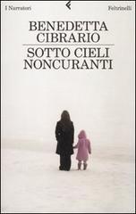 Sotto cieli noncuranti. eBook