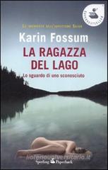 La ragazza del lago. Lo sguardo di uno sconosciuto La ragazza del lago. Lo sguardo di uno sconosciuto