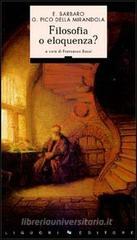 Filosofia o eloquenza? Filosofia o eloquenza?