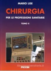 Chirurgia. Per le professioni sanitarie