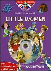 Little women. Con traduzione e dizionario. Con CD Audio Little women. Con traduzione e dizionario. Con CD Audio