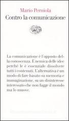 Contro la comunicazione Contro la comunicazione