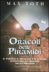 Oracoli delle piramidi Oracoli delle piramidi