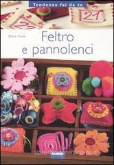 Feltro e pannolenci Feltro e pannolenci