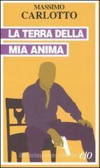 La terra della mia anima La terra della mia anima