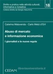Abuso di mercato e informazione economica. I giornalisti e le nuove regole