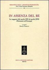 In assenza del re. Le reggenti dal XIV al XVII secolo (Piemonte ed Europa) In assenza del re. Le reggenti dal XIV al XVII secolo (Piemonte ed Europa)