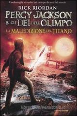 La maledizione del titano. Percy Jackson e gli dei dell'Olimpo La maledizione del titano. Percy Jackson e gli dei dell'Olimpo