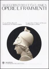 Allegoristi dell'et� classica. Opere e frammenti