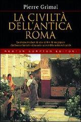 La civilt� dell'antica Roma