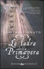 La ladra della primavera
