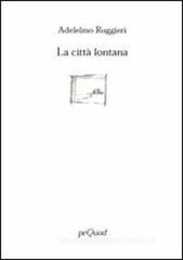La città lontana La città lontana