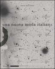 Una nuova moda italiana