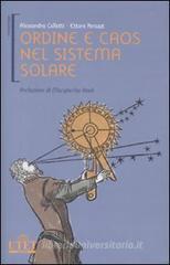 Ordine e caos nel sistema solare Ordine e caos nel sistema solare