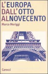 L' Europa dall'Otto al Novecento