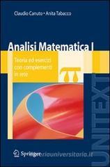 Analisi matematica 1. Teoria ed esercizi con complementi in rete Analisi matematica 1. Teoria ed esercizi con complementi in rete