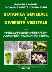 Botanica generale e diversità vegetale Botanica generale e diversità vegetale