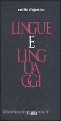 Lingue e linguaggi Lingue e linguaggi