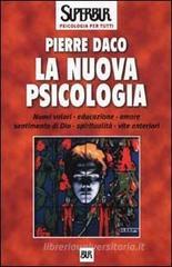 La nuova psicologia La nuova psicologia