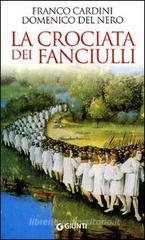 La crociata dei fanciulli La crociata dei fanciulli