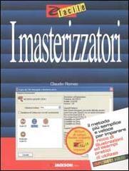 I masterizzatori