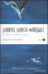 La luce � come l'acqua e altri racconti