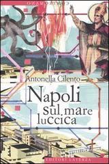 Napoli sul mare luccica. eBook