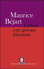 Lettere a un giovane danzatore Lettere a un giovane danzatore