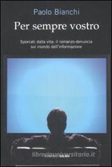 Per sempre vostro Per sempre vostro