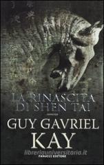 La rinascita di Shen Tai