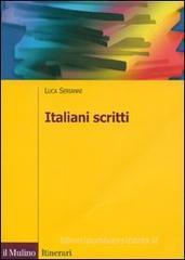 Italiani scritti Italiani scritti