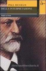 Della interpretazione. Saggio su Freud