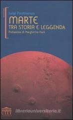 Marte tra storia e leggenda Marte tra storia e leggenda