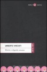 Diritti e dignitą umana Diritti e dignitą umana