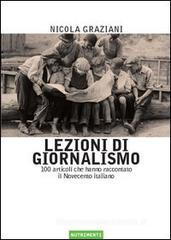 Confronta prezzi Lezioni di giornalismo. 100 articoli che hanno raccontato il Novecento italiano