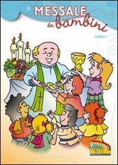 Il messale dei bambini. Anno C Il messale dei bambini. Anno C