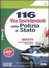 Centosedici vice sovrintendenti nella polizia di Stato. Quesiti per la preparazione al concorso Centosedici vice sovrintendenti nella polizia di Stato. Quesiti per la preparazione al concorso