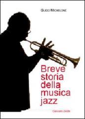 Breve storia della musica jazz
