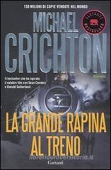 La grande rapina al treno La grande rapina al treno