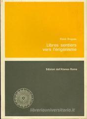 Libres sentiers vers l'�rigenisme