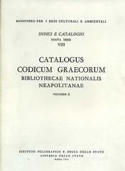Catalogus codicum graecorum Bibliothecae nationalis Neapolitanae vol.2